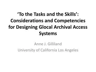 Anne J. Gilliland University of California Los Angeles