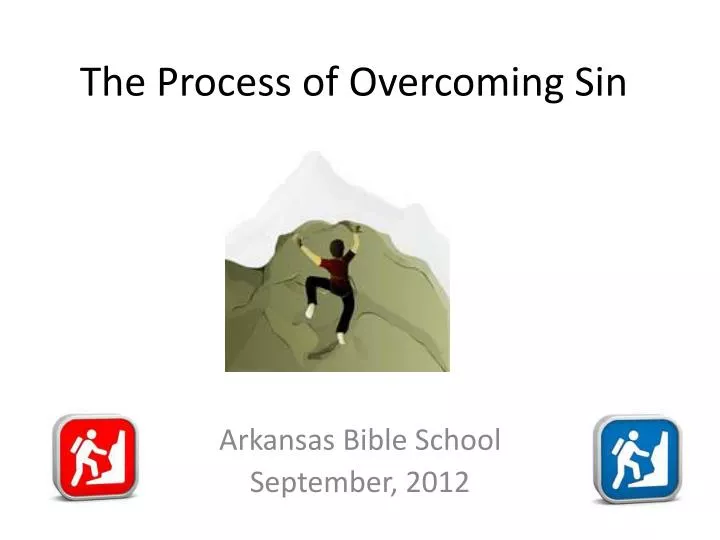 the process of overcoming sin