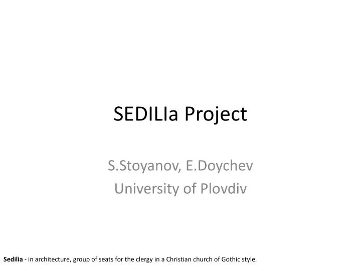 sedilia project