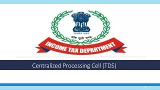 Centralized Processing Cell (TDS)