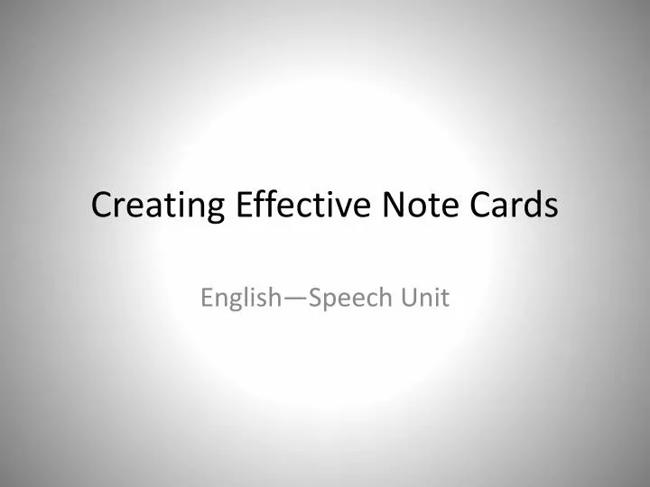 creating effective note cards