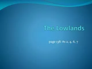 the lowlands