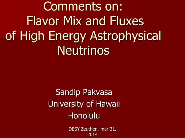 comments on flavor mix and fluxes of high energy astrophysical neutrinos