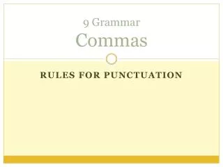 9 Grammar Commas
