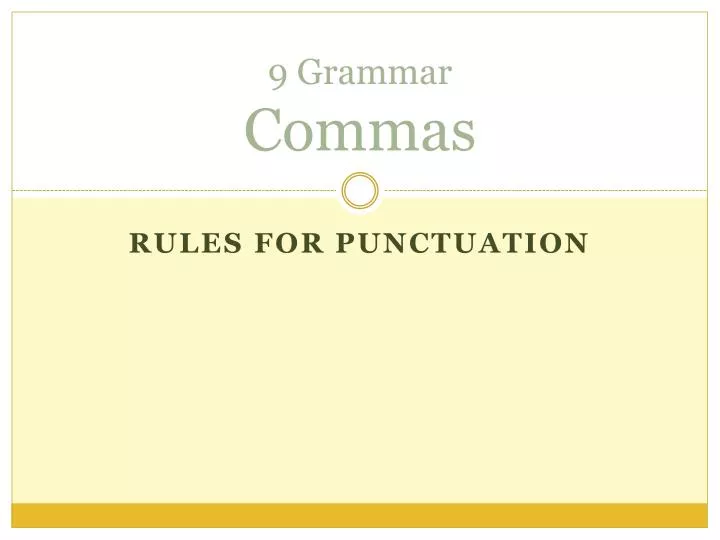 9 grammar commas