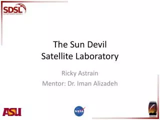 The Sun Devil Satellite Laboratory