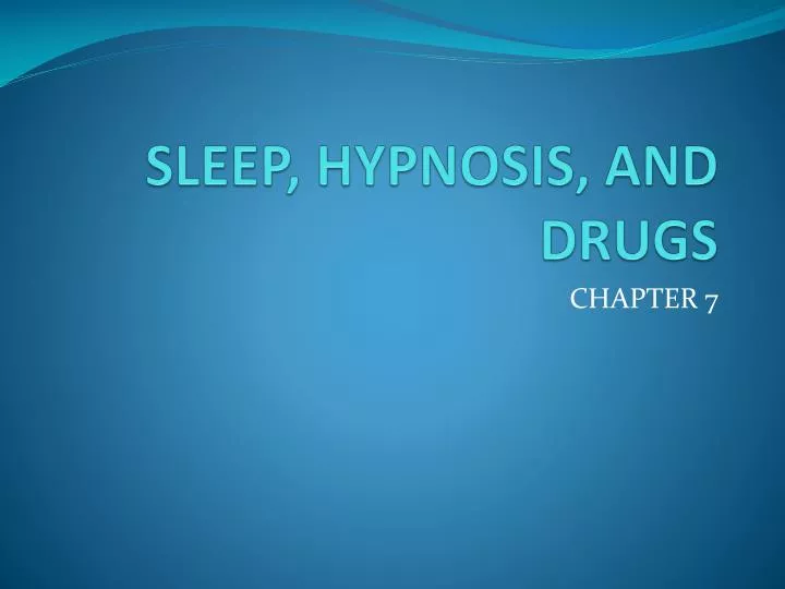 sleep hypnosis and drugs