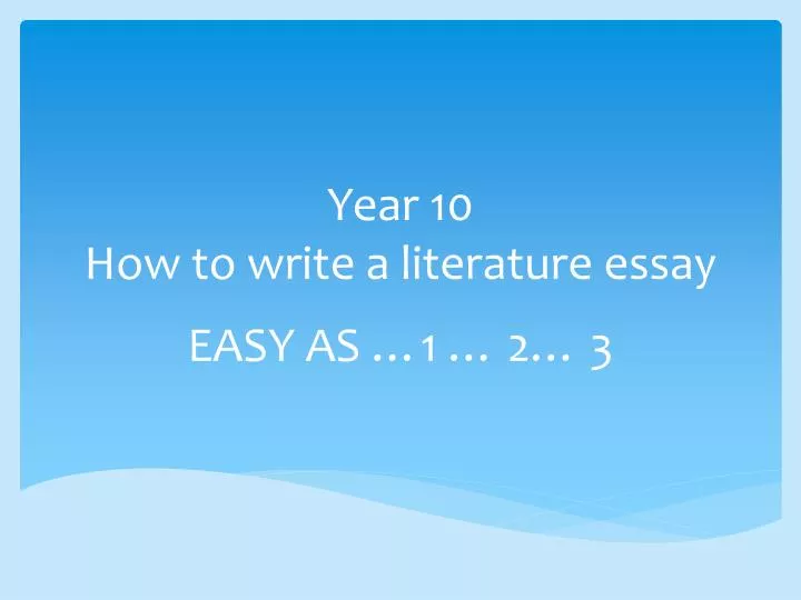 year 10 how to write a literature essay