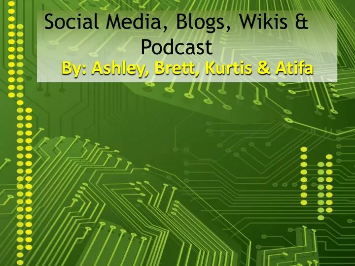 social media blogs wikis podcast