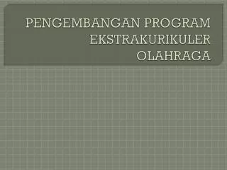 pengembangan program ekstrakurikuler olahraga