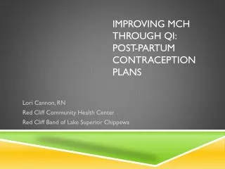 Improving MCH through QI: Post-partum Contraception Plans