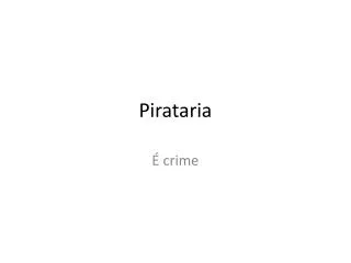 pirataria