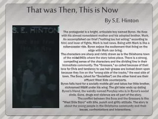 That was Then, This is Now By S.E. Hinton