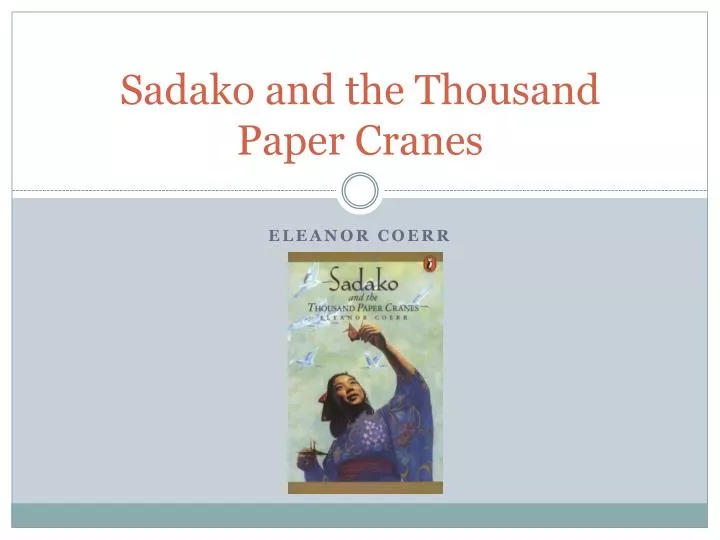 sadako and the thousand paper cranes