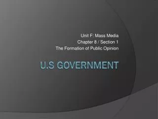 unit f mass media chapter 8 section 1 the formation of public opinion