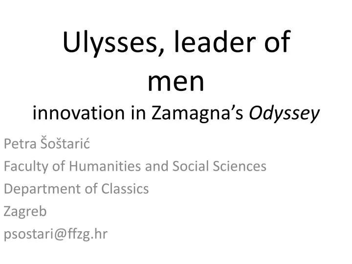 ulysses leader of men innovation in zamagna s odyssey