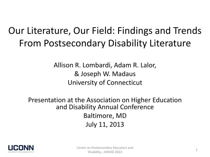our literature our field findings and trends from postsecondary disability literature