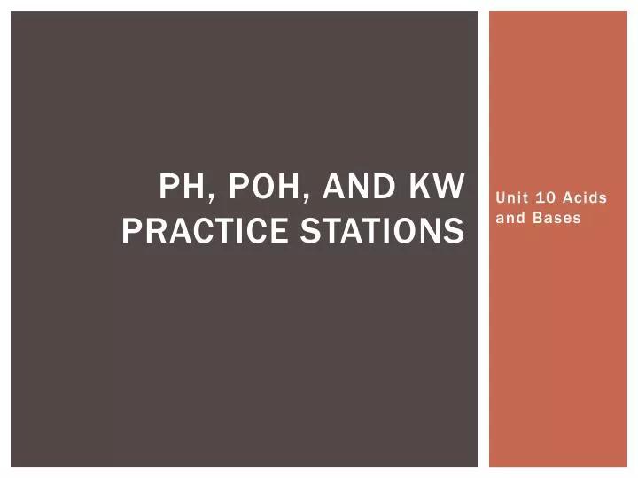 ph poh and kw practice stations