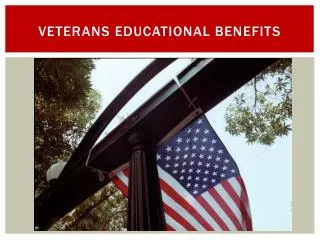 Veterans educational benefits