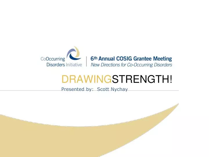 drawing strength presented by scott nychay
