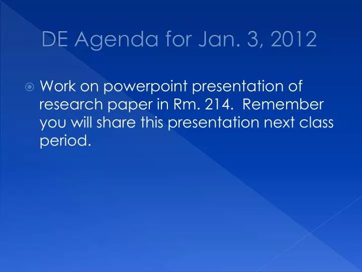 de agenda for jan 3 2012