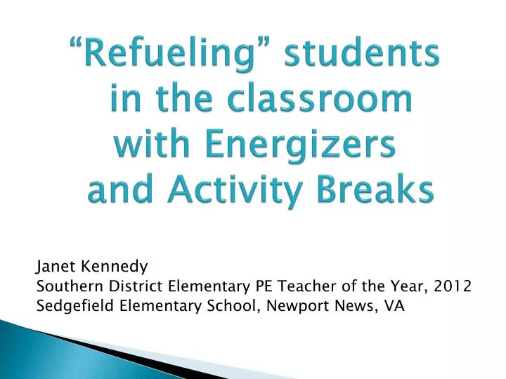 refueling students in the classroom with energizers and activity breaks
