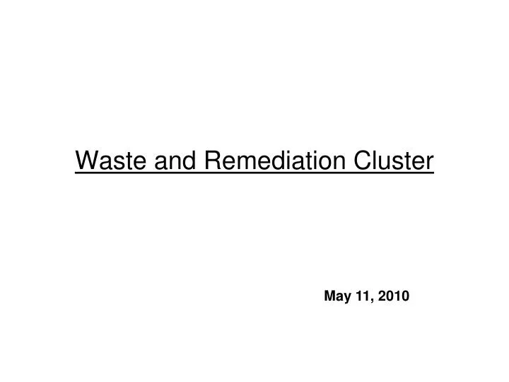 waste and remediation cluster