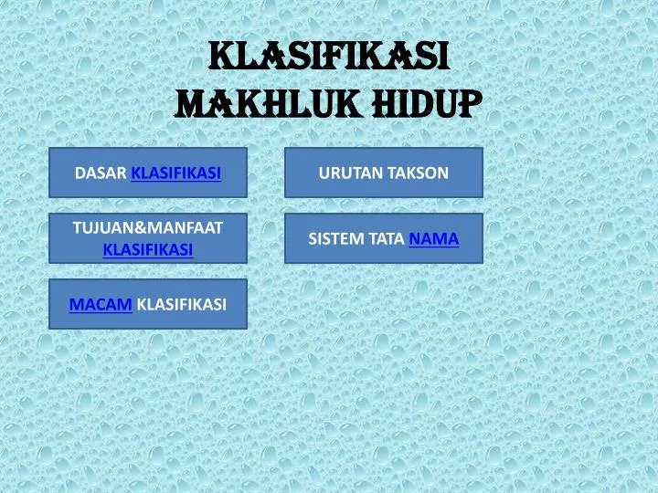 klasifikasi makhluk hidup