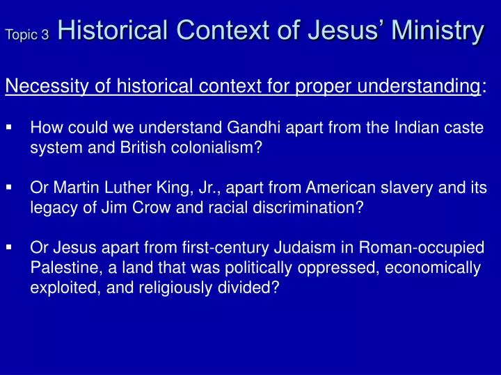 topic 3 historical context of jesus ministry