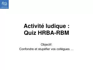 activit ludique quiz hrba rbm