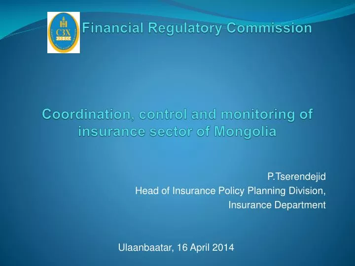 financial regulatory commission coordination control and monitoring of insurance sector of mongolia