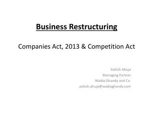 Business Restructuring Companies Act, 2013 &amp; Competition Act