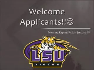 Welcome Applicants!! ?