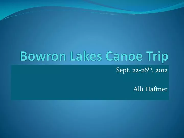 bowron lakes canoe trip