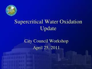 Supercritical Water Oxidation Update