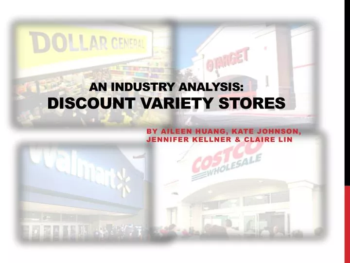an industry analysis discount variety stores