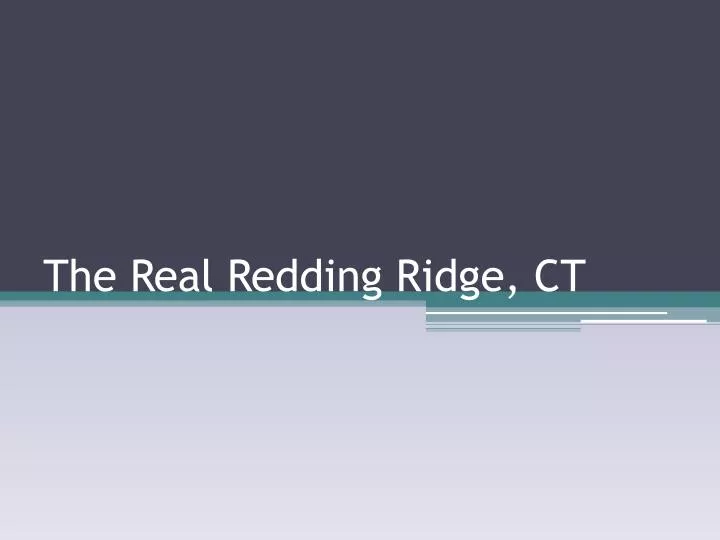 the real redding ridge ct