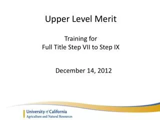 Upper Level Merit Training for Full Title Step VII to Step IX