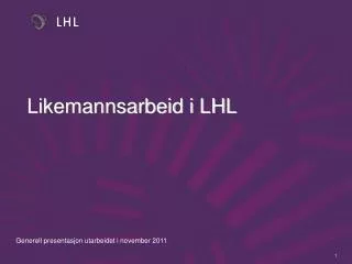 likemannsarbeid i lhl