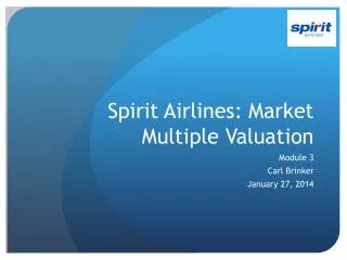 Spirit Airlines: Market Multiple Valuation