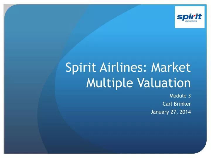 spirit airlines market multiple valuation