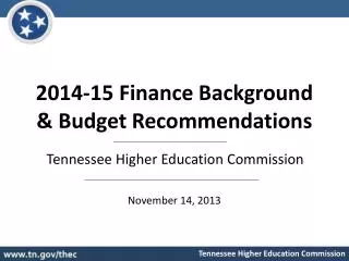 2014-15 Finance Background &amp; Budget Recommendations