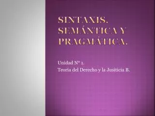 sintaxis sem ntica y pragm tica