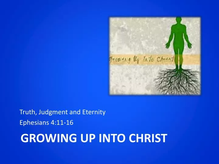 growing up into christ