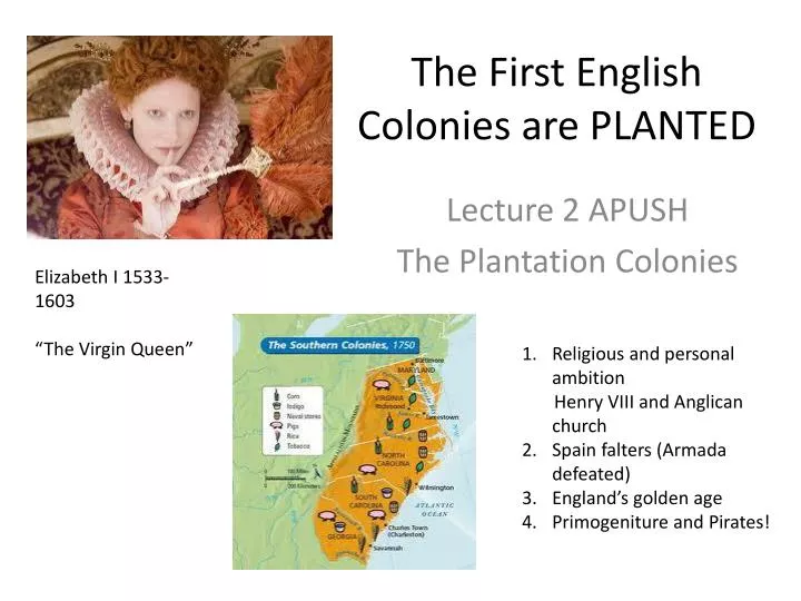 the first english colonies are planted