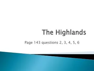 The Highlands