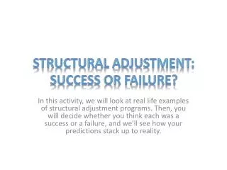 structural adjustment success or failure