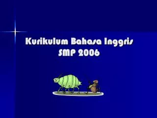 Kurikulum Bahasa Inggris SMP 2006