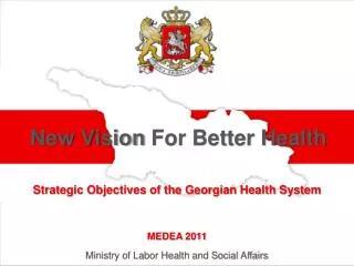 Strategic Objectives of the Georgian Health System