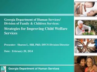Georgia Department of Human Services/ Division of Family &amp; Children Services: